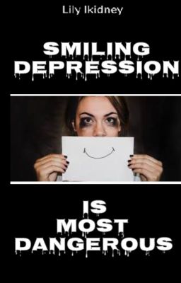 Smiling Depression is Most Dangerous