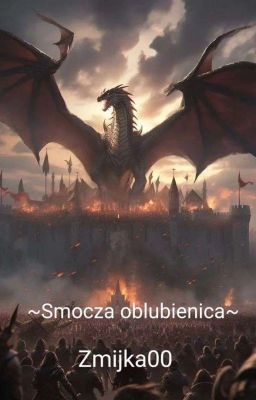 ~ Smocza oblubienica ~  [ ZAWIESZONA ] :/ 