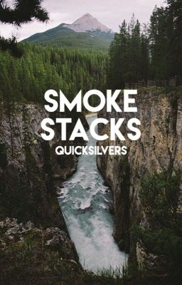 Smokestacks ❃ The 100