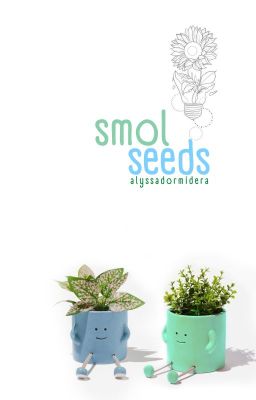 smol seeds ⚘ || L.S. [shorts]