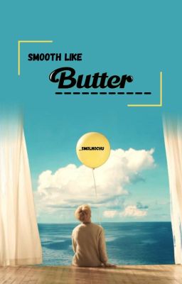 smooth like butter || jikook incorrect quotes