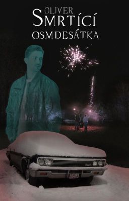 Smrtící osmdesátka (Supernatural fanfiction)