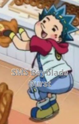 SMS Beyblade Burst