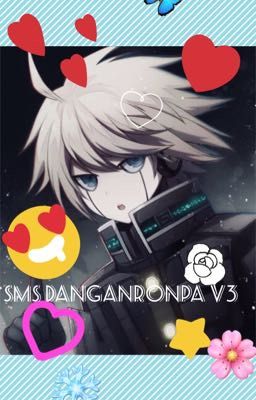 SMS danganronpa V3 