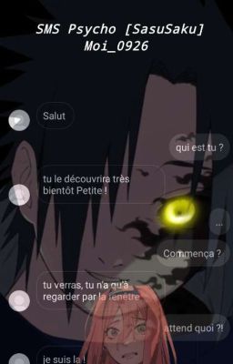 SMS Psycho [SasuSaku]