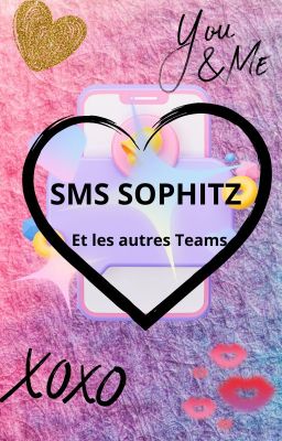 SMS SOPHITZ et les autres TEAM.