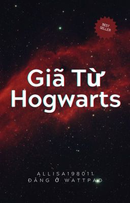 [Snape fanfic] Giã từ Hogwarts