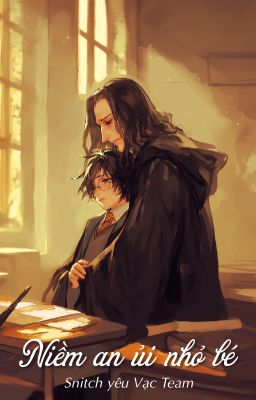 [Snarry - SSHP] Niềm an ủi nhỏ bé