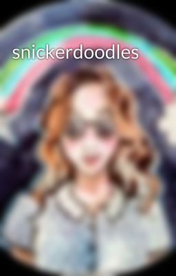 snickerdoodles