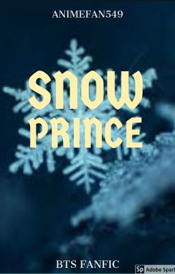 Snow Prince /BTS A.U