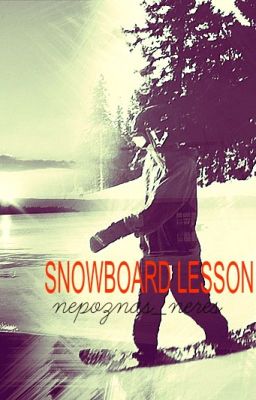 SNOWBOARD LESSON