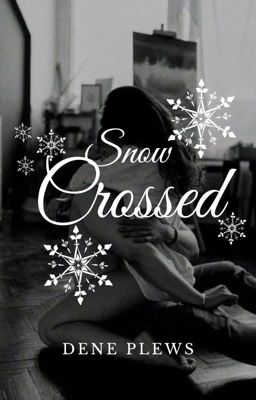 Snowcrossed: Currently Under Construction