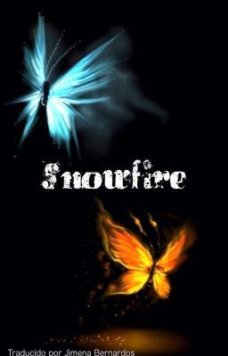 Snowfire//Pausada