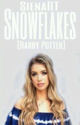 Snowflakes {Harry Potter}