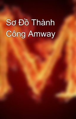 Sơ Đồ Thành Công Amway