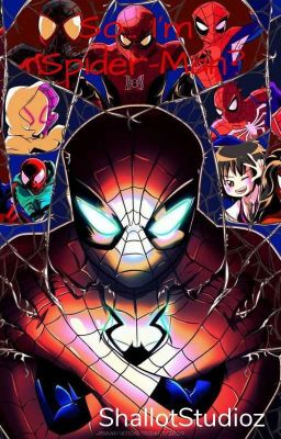 So... I'm Spider-Man?《Marvel's Spider-Man: Into The Spider-Verse Fanfic》