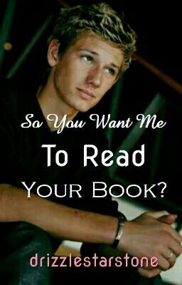 So You Want Me To Read Your Book ✔️