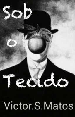 Sob o Tecido