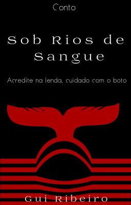 Sob Rios de Sangue