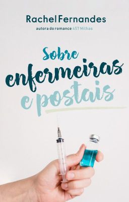 Sobre Enfermeiras e Postais | AMOSTRA