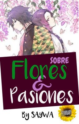 SOBRE FLORES Y PASIONES