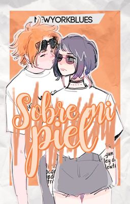 Sobre mi piel [KamiJirou] - BNHA