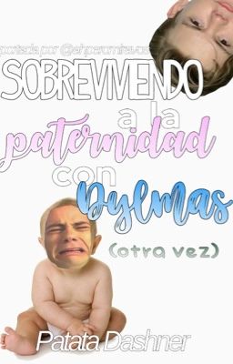 Sobreviviendo a la paternidad con Dylmas [M-Preg]