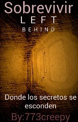 Sobrevivir: |LEFT BEHIND| (Play Decisions)