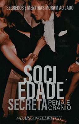 Sociedade Secreta Pena E  Crânio | +16| 