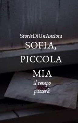 Sofia, piccola mia - One Shot