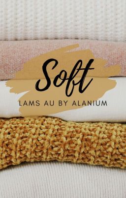 Soft | Lams