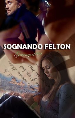 Sognando Felton