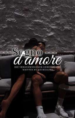 Sogno D'amore - die Verschwiegenen Geheimnisse 