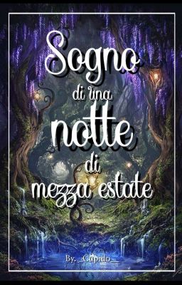 Sogno d'una notte di mezza estate||Malec|| ||Saphael|| 