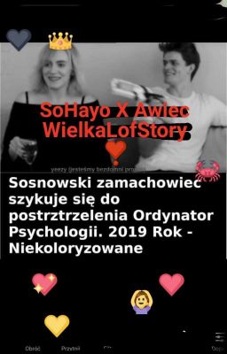 Sohayo X Awięc =WielkaLofStory (Taconafide)