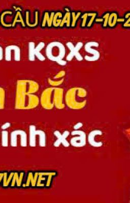 Soi cầu ngày 17-10-2025 - soi cầu chuẩn xác 100% từ lô đề MB
