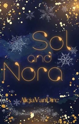 Sol & Nora ✔