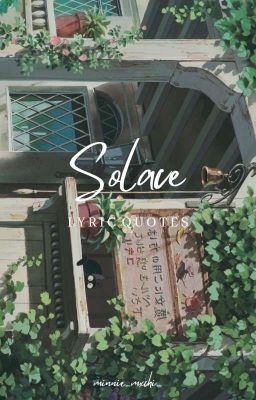 Solace | Lyric Quotes ✔