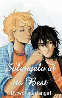 Solangelo at its Best