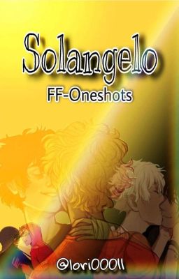 💛Solangelo FF - Oneshots🖤