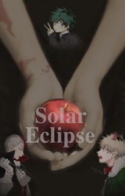 Solar Eclipse (TodoBakuDeku)