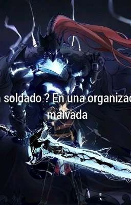 soldado ? en una organización malvada