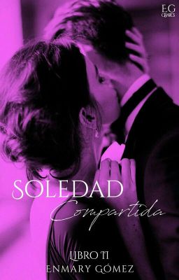 Soledad Compartida | Libro II