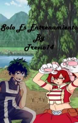 Solo es Entrenamiento (IzukuXMandalay) 