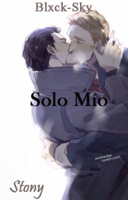 Solo Mío {Stony} {AU;OoC}