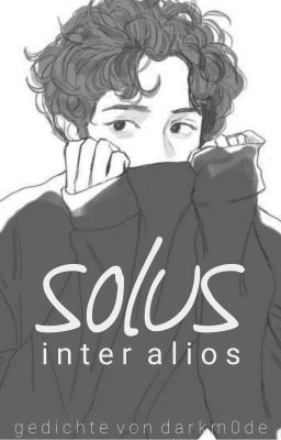 solus inter alios.