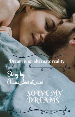 SOLVE MY DREAMS (BOOK ONE IN SOLVE SERIES)