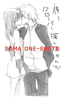 Soma One-Shots                                                                       ||slowish updates||