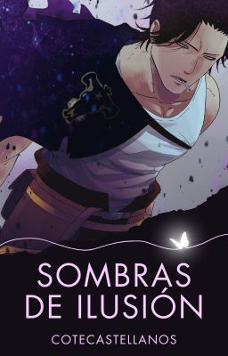 Sombras de Ilusión | Yami Sukehiro [Black Clover]