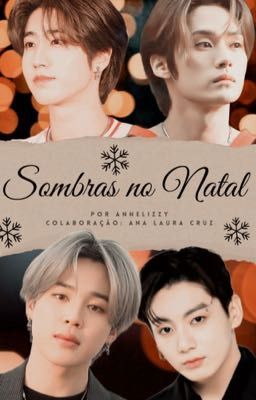 Sombras no Natal 🎄 (Jikook & Minsung)